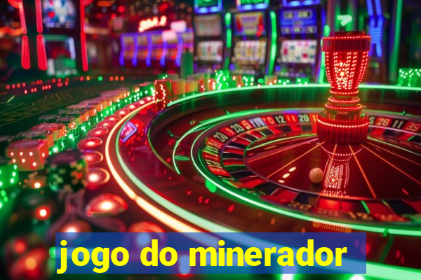 jogo do minerador